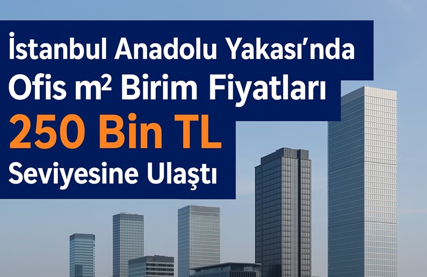 İstanbul Anadolu Yakası ofis fiyatları